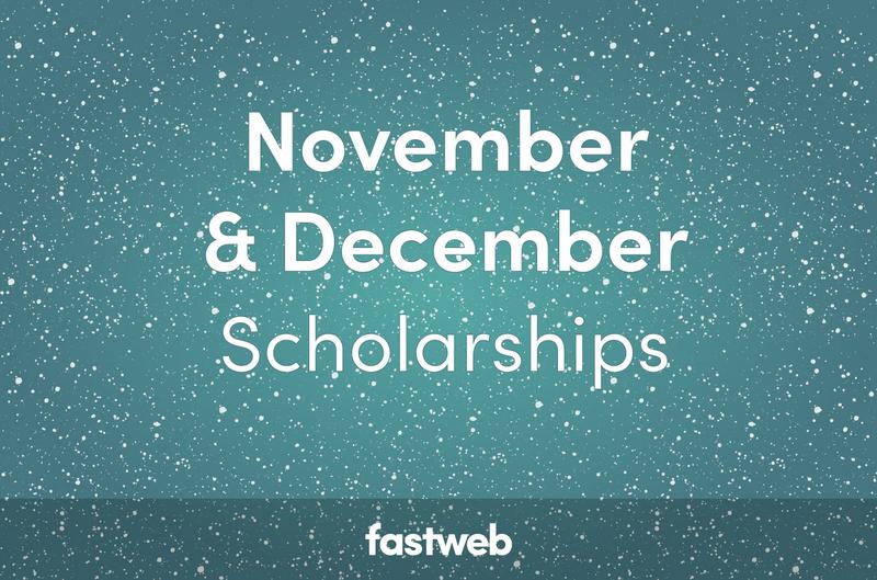 Top November, December Scholarships